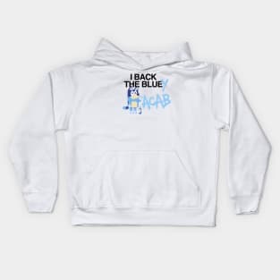 I Back The Bluey (Black Letters) Kids Hoodie